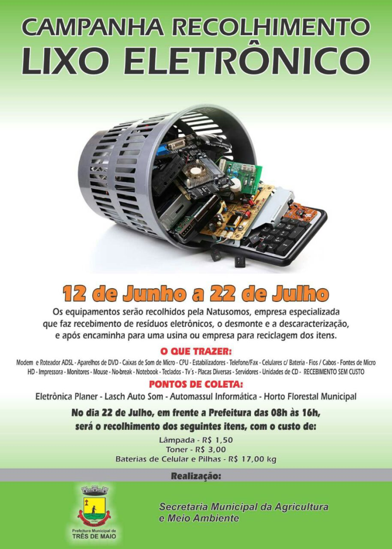 Prefeitura mobiliza recolhimento de Lixo Eletrônico